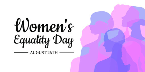 Equality Women's Day. Women of different ages, nationalities and religions come together. Horizontal white poster with transparent silhouettes of women. Vector.