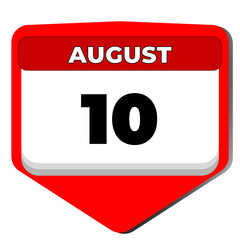 Fototapeta premium 10 August vector icon calendar day. 10 date of august. Tenth day of august. 10th date number. 10 day calendar. Ten date. Independence day of Ecuador, Argentine Air Force