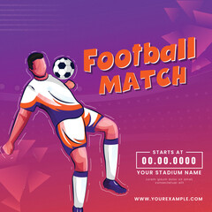 Football Match Poster Design With Faceless Footballer Player Hitting Ball From Chest On Purple And Red Geometric Background.