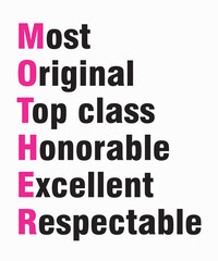 Mother Definitionis a vector design for printing on various surfaces like t shirt, mug etc. 
