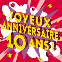 Carte Joyeux Anniversaire 10 ans 2023 2