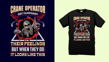 Crane Operator tshirt design vector