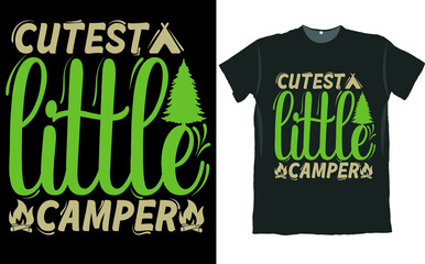 Cutest Little Camper Camping T Shirt Design