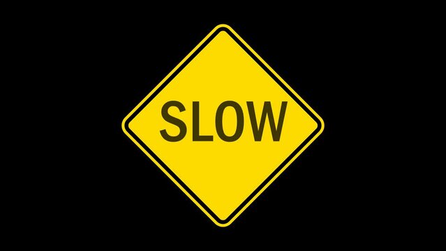 slow