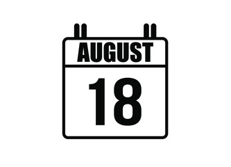 18 August calendar. Simple calendar page for the month of August. Black vector on white background.