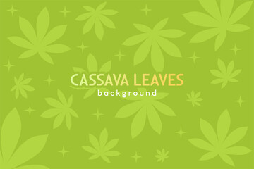 Fototapeta na wymiar Cassava leaf background design in green color