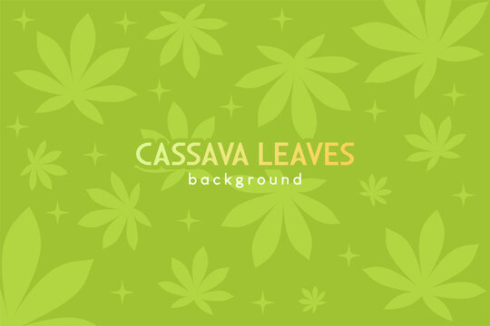 Cassava leaf background design in green color