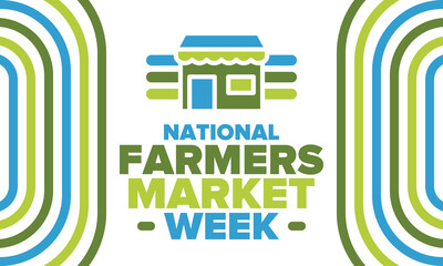 National Farmers Market Week in United States. A healthy community, support for the local economy. The development of agriculture in America. Poster, greeting card, banner, background. Vector