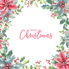 Merry Christmas greeting card. Watercolor floral border illustration. Holly berry,poinsettia woodland forest art. Winter holiday design template for banner, wallpaper, wedding,invite, cover, print diy