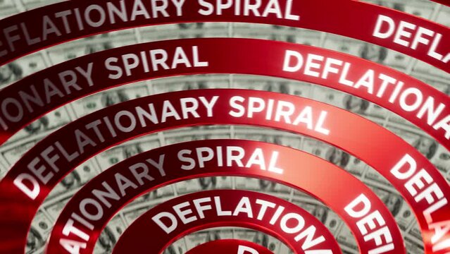 deflationary spiral deflation currency crisis, money depression, decreasing demand and contraction.
