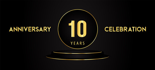 10 years anniversary celebration logotype with black and golden podium pedestal isolated on black background. Premium design for banner, poster, greeting card, weddings, birthday party, graduation.