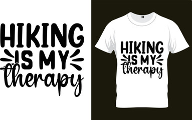 Hiking SVG t-shirt design Template,svg Files, Silhouette,background, Hiking bundle t shirt design,HIKING IS MY therapy