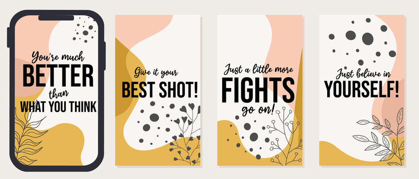 self motivational quote design, trendy template for social media stories. aesthetic background with hand drawn floral elements