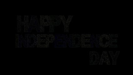 Happy Independence Day Text with colorful glittering dots with black background