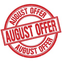 AUGUST OFFER written word on red stamp sign