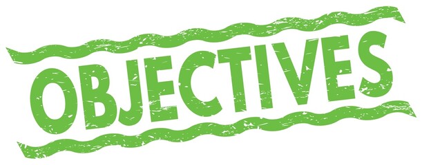 OBJECTIVES text on green lines stamp sign.