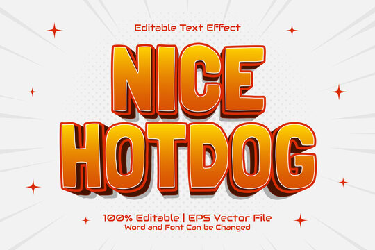 Nice Hotdog editable text effect Flat Cartoon style