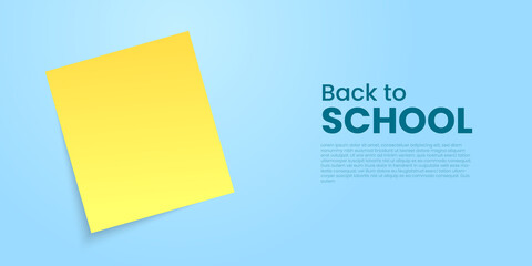 Back to school concept. Yellow sticky note on a blue background. Welcome back to school. Vector Illustration.