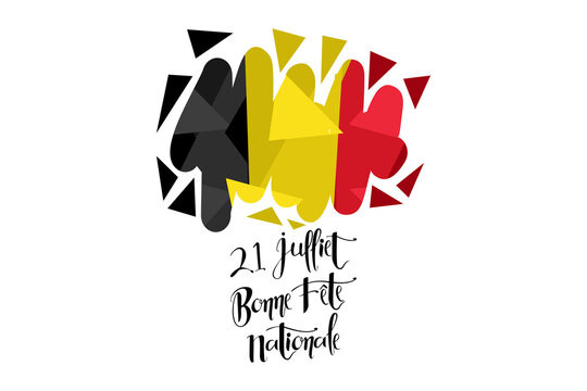 Translate: July 21, Happy National Day. Happy Belgium National Day (Fête Nationale Belge)  Vector Illustration. Suitable for greeting card, poster and banner.
