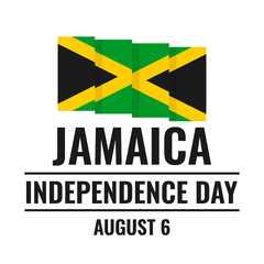 Jamaica Independence Day typography poster. Jamaican holiday celebrated on August 6. Vector template for banner, greeting card, flyer, etc