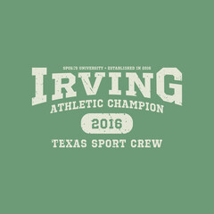 Athletic team state of Irving, Texas. Typography graphics for sportswear and apparel. Vector print design.