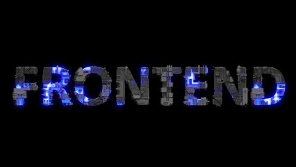 metal scrap cyberpunk text FRONTEND with electrical light and animated surface, isolated - loop video - Powered by Adobe