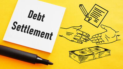 Debt settlement is shown using the text - obrazy, fototapety, plakaty