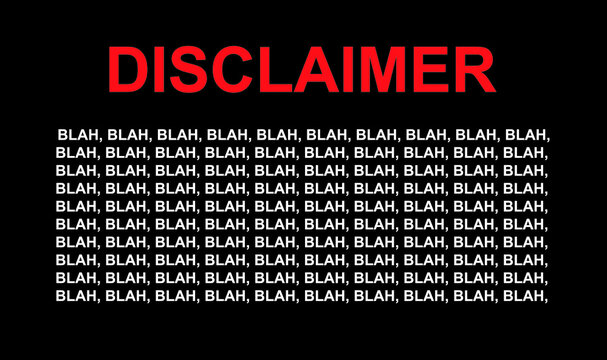 Disclaimer Blah blah blah background design illustration vector