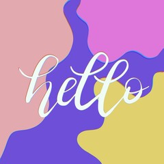 Hi! Beautiful creative lettering. An inscription with a greeting. Beautiful font