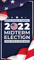Vetical illustration vector graphic of united states flag, midterm election and year 2022 perfect for election day in united states, united states flag