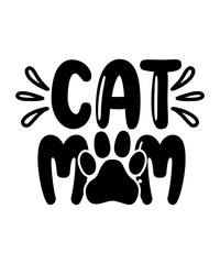 Cat SVG, Kitten SVG, Funny Cat SVG, For Cricut, For Silhouette, Cut Files, Svg Design, Mug Svg, Svg for Shirts, Cat Quotes Svg Bundle, Cat Mom, Mom 