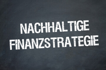 Nachhaltige Finanzstrategie