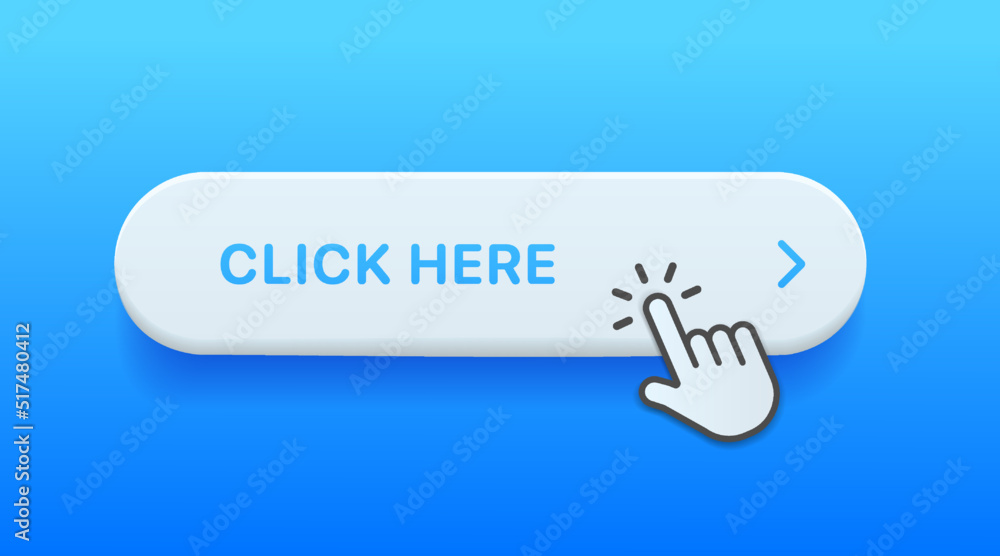 Fototapete Click here web buttons with hand cursor. Set of action button with arrow pointer. Click button. Modern action button mouse click symbol. Computer mouse click cursor or Hand pointer symbol.