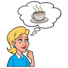 Girl thinking about a cup of Coffee - A cartoon illustration of a Girl thinking about a cup of Coffee.