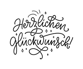 Hand drawn Happy Birthday lettering quote in German - Congratulations. Inspiration slogan for greeting card, print and poster design. Cool for t-shirt and mug printing.