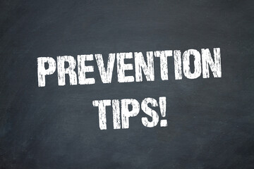 Obraz premium Prevention Tips!