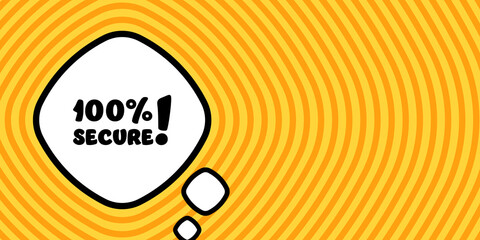 Speech bubble with 100 percent secure text. Boom retro comic style. Pop art style. Vector line icon for Business and Advertising