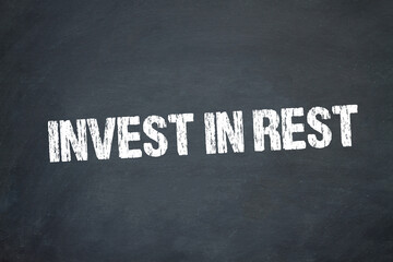 Invest in rest