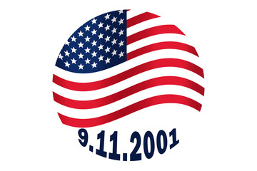 Patriot Day. Day of Remembrance. Flag of America with the date 9.10.2001 on a white background.