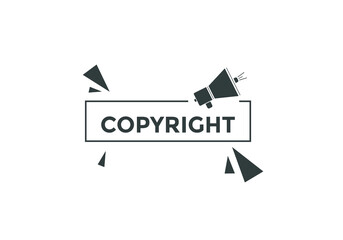 copyright text button. copyright speech bubble. label sign template
