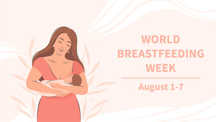 World Breastfeeding Week. Banner about breastfeeding and motherhood. Woman and baby. Vector illustration. - obrazy, fototapety, plakaty