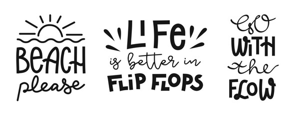 Obraz premium Set of hand drawn lettering compositions about beach and summer. Funny vector season slogans. Isolated calligraphy quotes for travel agency, beach party.