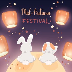 Greeting card with text for Mid Autumn Festival. Cute bunnies sitting on moon and looking at Chinese lanterns. Asian traditional elements for festive mooncake holiday. Vector cartoon illustration.