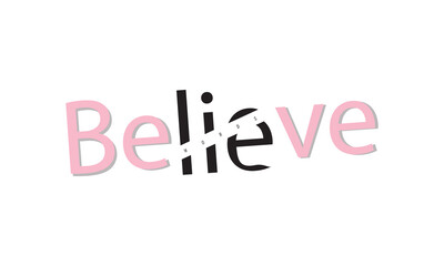 beLIEve Words Simple Graphic Text