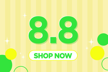 8.8 sale shop now poster or banner vector template design. Big sale event on the yellow background. Ads for web, social media, shopping online.