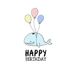 Cute whale with balloons, happy birthday card. Poster for the children's room. Invite to the holiday.