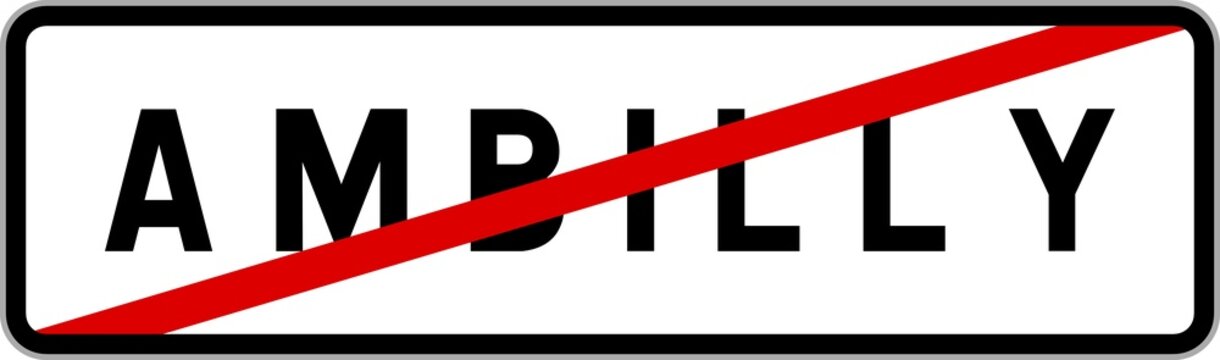 Panneau sortie ville agglom&eacute;ration Ambilly / Town exit sign Ambilly