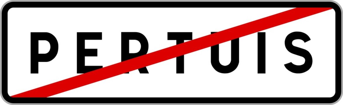 Panneau sortie ville agglom&eacute;ration Pertuis / Town exit sign Pertuis