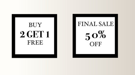Buy 2 get 1 free, buy 2 get 1 free minimalistic black and white sales banner vector illustration 
