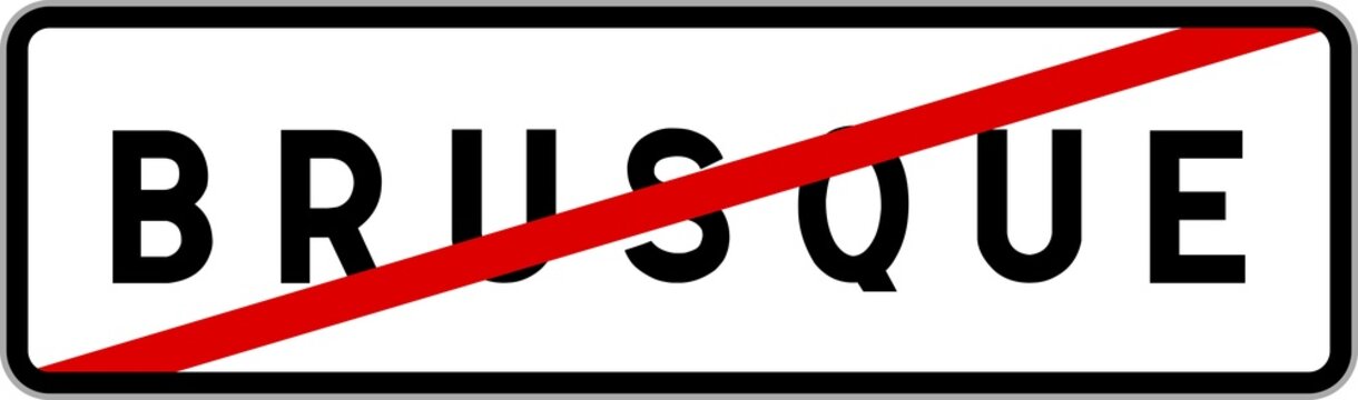 Panneau sortie ville agglom&eacute;ration Brusque / Town exit sign Brusque